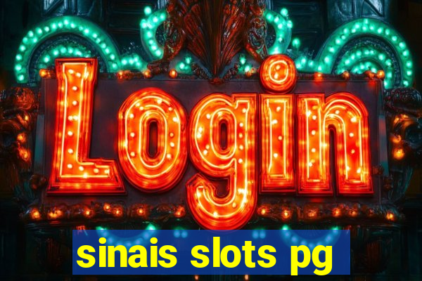 sinais slots pg